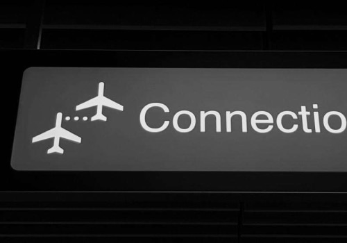 Tips for Navigating Layovers and Connecting Flights